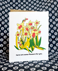 Image 1 of Here are some Flowers for You- Card