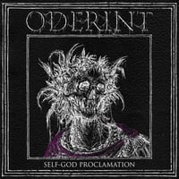 ODERINT - Self God Proclamation CD