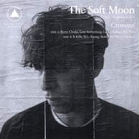 Image 1 of The Soft Moon - Criminal