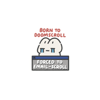 forced to email-scroll sticker