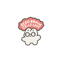 zero brain cells left sticker