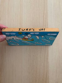 Image 2 of Surfs up 