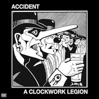 ACCIDENT Clockwork Legion 