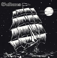 SULTANS-GHOST SHIP (WHITE OPAQUE VINYL)