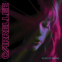 CARELLEE-SCALE OF DREAMS LP (TEAL VINYL)