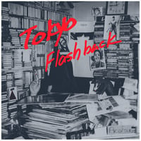 TOKYO FLASH BACK 2XLP