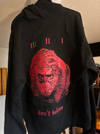 Image 1 of Hell "don't believe" Hoodie 