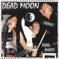 DEAD MOON-DEAD AHEAD LP