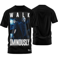 Image 1 of Lo Key "Walk Ominously" T-Shirt