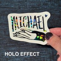 Image 2 of "Michael" holographic sticker