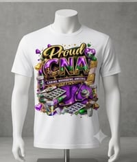 Image 4 of CUSTOM PROUD CNA DTF T-SHIRT 