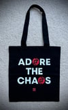 Adore the chaos Tote Bag