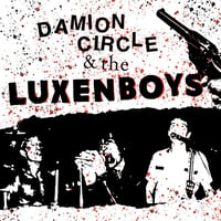 DAMION CIRCLE & THE LUXENBOYS - Wrap It Up 7"