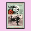 Sound Within Sound: A History of Radical Twentieth Century Composers