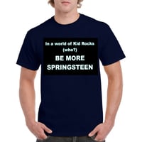 Image 1 of BE MORE SPRINGSTEEN