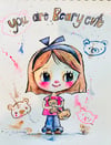 You are Beary Cute - original 8x10