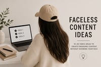 Faceless content Ideas