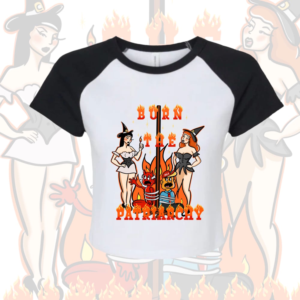 Image of “Burn The Patriarchy” Raglan Crop tee