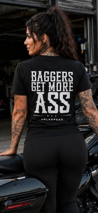 BAGGERS Get More Ass T-Shirt