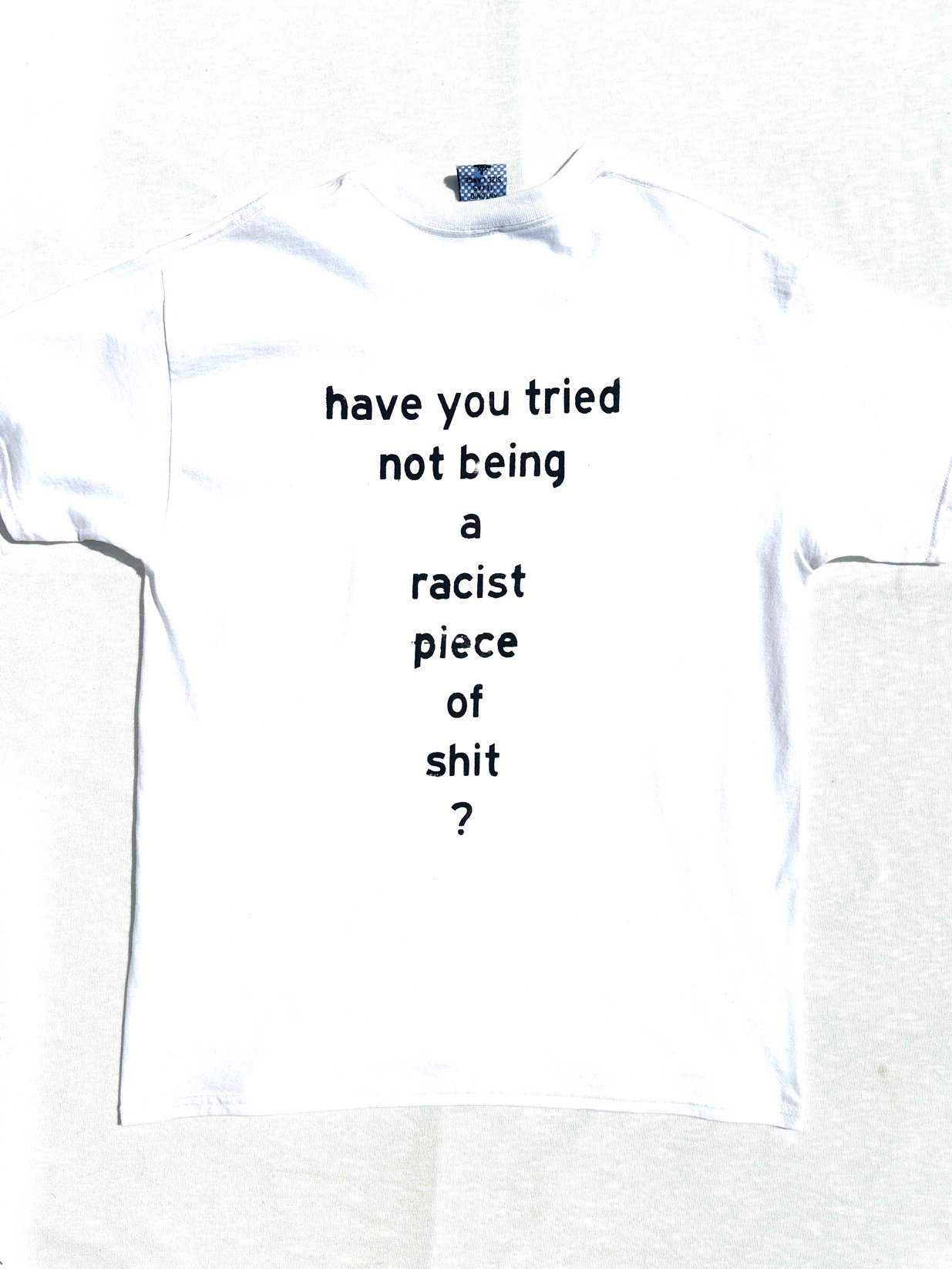 Image of Have You Tried? Tee