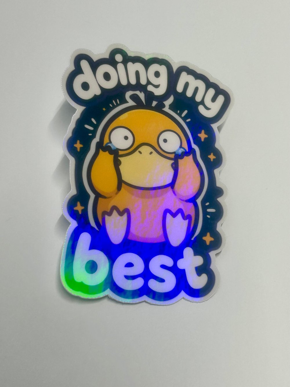 Image of Doing My Best ✦ Holographic Sticker