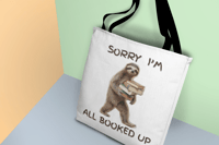 Image 5 of Sorry I'm All Booked Up sloth carrying books Tote Bag