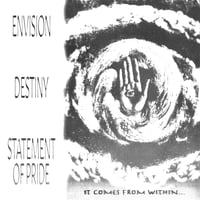 Envision, Destiny, Statement of Pride Split 12" 