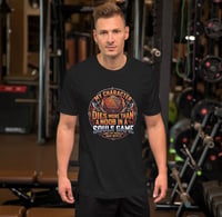 T-Shirt: My Character Dies More Than A Noob In A Souls Game Graphic Tee
