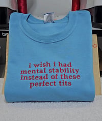 Image 1 of I wish I had mental stability Sweater