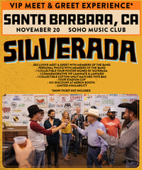 SANTA BARBARA, CA / Soho Music Club (Nov 20) VIP MEET & GREET PASS