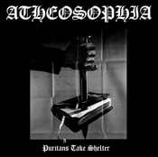 Image of Atheosophia – Puritans Take Shelter CD