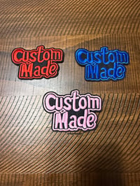 Custom Made