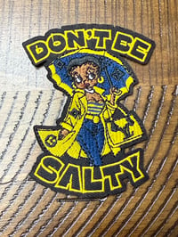 Image 2 of Don’t Be Salty 