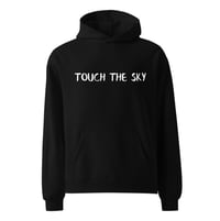 Image 1 of Touch They Sky Hoodie 
