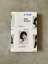 Image 1 of In Thrall by JANE DELYNN