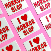 I ♥ Horror Slop Sticker