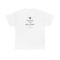 Image 2 of Made To Belong T-Shirt