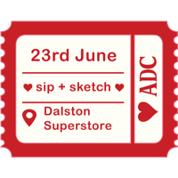 Queer Sip and Sketch OPEN TO ALL! - Dalston Superstore - 23rd June
