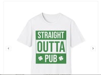 Straight Outta Pub T‑Shirt — St. Patrick’s Day Irish Bar Drinking Tee