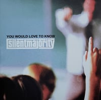 Image 1 of Silent Majority-You Would Love To Know Single Sided 12” EP Splatter