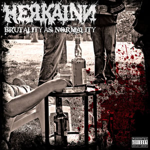 Image of Herkainn - Brutality As Normality