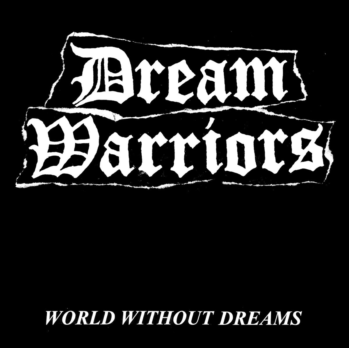 Image of DREAM WARRIORS "World without Dreams" 7" E.P.