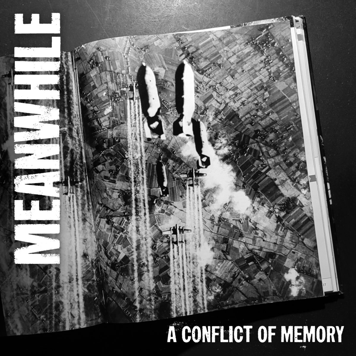 Image of MEANWHILE "A Conflict of Memory" 7" E.P.