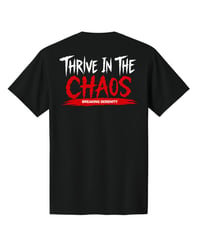 Image 3 of Thrive In The Chaos T-Shirt w/Trading Card (Limited Edition)