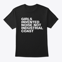 Image 2 of GIRLS INVENTED NOISE(T-Shirt)