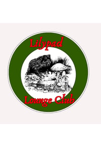 Image 1 of Lily Pad Lounge Club Sticker