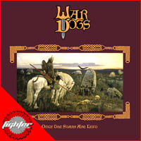 WAR DOGS - Only the Stars are Left CD