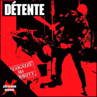 DETENTE - Recognize No Authority + Demos 2CD