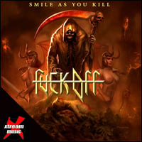 FUCK OFF - Smile as You Kill CD