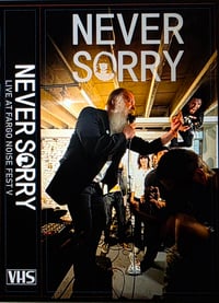 NEVER SORRY - FARGO VHS